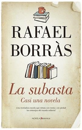 LA SUBASTA | 9788417797751TA | BORRÀS, RAFAEL