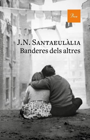 BANDERES DELS ALTRES | 9788475887760 | SANTAEULÀLIA, J.N.