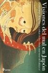 VISIONES DEL MAL EN JAPON | 9788417419240 | HOKUASAI, KATSUSHIKA / KUNIYOSHI, UTAGAWA