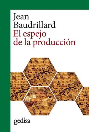 EL ESPEJO DE LA PRODUCCIÓN | 9788417341794 | BAUDRILLARD, JEAN
