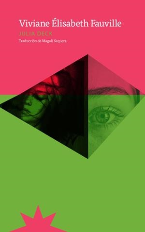 VIVIANE ELISABETH FAUVILLE | 9789877121605TA | DECK, JULIA