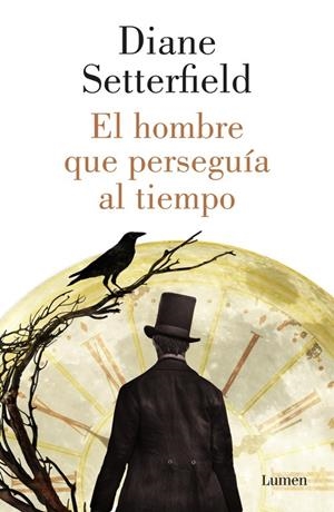EL HOMBRE QUE PERSEGUÍA AL TIEMPO | 9788426421791TA | SETTERFIELD, DIANE
