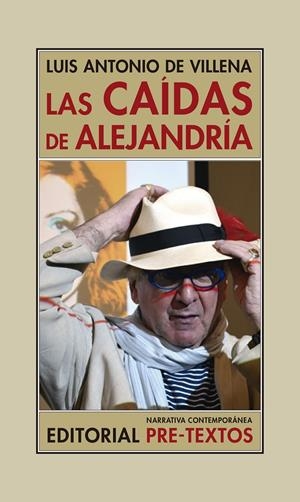 LAS CAÍDAS DE ALEJANDRÍA | 9788417830724 | VILLENA, LUIS ANTONIO DE