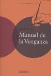 MANUAL DE LA VENGANZA | 9788496466203TA | EKRAN, PAL D.