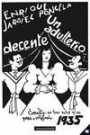 UN ADULTERIO DECENTE | 9788417852344 | JARDIEL PONCELA, ENRIQUE