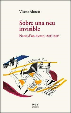 SOBRE UNA NEU INVISIBLE | 9788437098227TA | ALONSO, VICENT