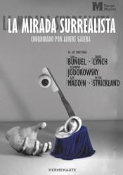 LA MIRADA SURREALISTA | 9788412081923 | GALERA, ALBERT (COOR.)