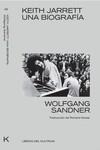 KEITH JARRETT. UNA BIOGRAFIA | 9788494938382 | SANDER, WOLFGANG