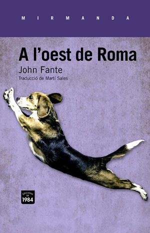 A L'OEST DE ROMA | 9788415835325TA | FANTE, JOHN