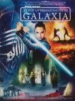 STAR WARS: EL POP-UP DEFINITIVO DE LA GALAXIA | 9788467938319 | REINHART, MATTHEW / WILSON, KEVIN M.