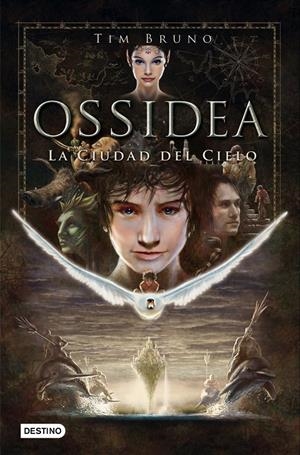 OSSIDEA. LA CIUDAD DEL CIELO | 9788408013617TA | BRUNO, TIM