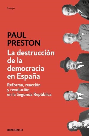 LA DESTRUCCIÓN DE LA DEMOCRACIA EN ESPAÑA | 9788466350648 | PRESTON, PAUL