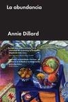 LA ABUNDANCIA | 9788417893934 | DILLARD, ANNIE