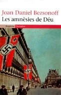 LES AMNÈSIES DE DÉU | 9788497871341TA | BEZSONOFF, JOAN DANIEL