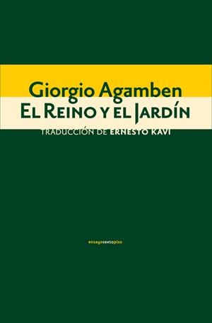 EL REINO Y EL JARDÍN | 9788416677429 | AGAMBEN, GIORGIO