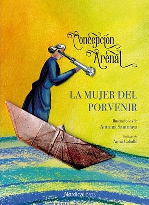 LA MUJER DEL PORVENIR | 9788418067150 | ARENAL, CONCEPCION