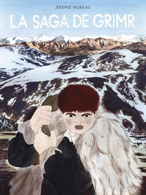 LA SAGA DE GRIMR | 9788467940299 | MOREAU, JÉRÉMIE