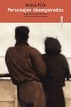 PERSONAJES DESESPERADOS | 9788417517670 | FOX, PAULA