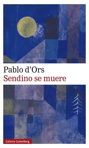 SENDINO SE MUERE | 9788417971724 | ORS, PABLO D'