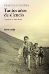 TANTOS AÑOS DE SILENCIO | 9788417925109 | CASTRO VELOSO, FRANCISCO