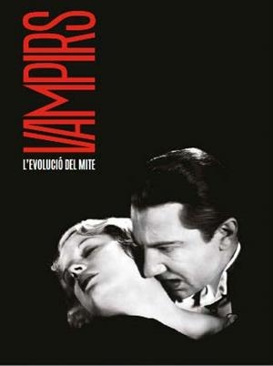 VAMPIRS. L'EVOLUCIÓ DEL MITE | 9788499002613 | AA.VV