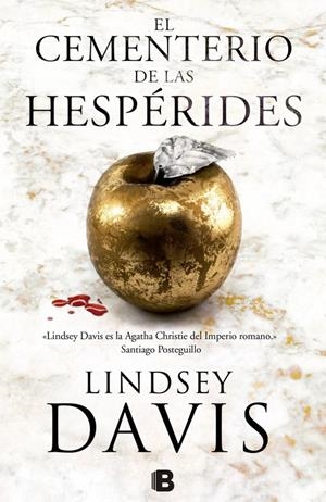 EL CEMENTERIO DE LAS HESPÉRIDES (UN CASO DE FLAVIA ALBIA, INVESTIGADORA ROMANA 4 | 9788466661256 | DAVIS, LINDSEY
