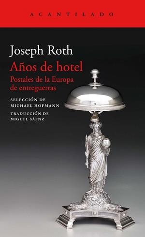 AÑOS DE HOTEL | 9788417346713 | ROTH, JOSEPH