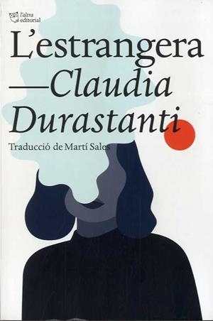 L'ESTRANGERA | 9788412138948 | DURASTANTI, CLAUDIA