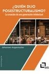 ¿QUIÉN DIJO ESTRUCTURALISMO? | 9788494892240 | ANGERMULLER, JOHANNES