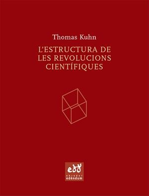 L'ESTRUCTURA DE LES REVOLUCIONS CIENTÍFIQUES | 9788493443474 | KUHN, THOMAS S.