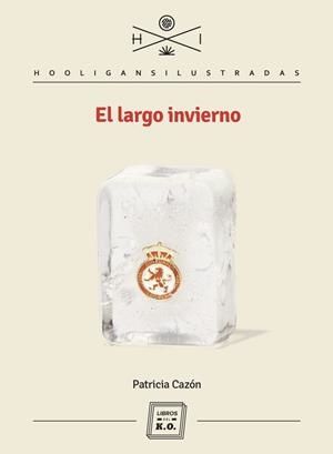EL LARGO INVIERNO | 9788417678388 | CAZÓN, PATRICIA