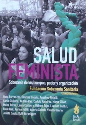 SALUD FEMINISTA | 9789873687587 | AA.VV.