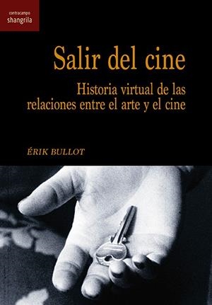 SALIR DEL CINE | 9788412002782 | BULLOT, ÉRIK