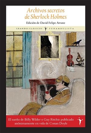 ARCHIVOS SECRETOS DE SHERLOCK HOLMES | 9788412097924 | HOLMES, SHERLOCK