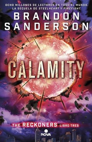 CALAMITY (TRILOGÍA DE LOS RECKONERS 3) | 9788466659840 | SANDERSON, BRANDON