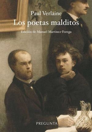 LOS POETAS MALDITOS | 9788494766749 | VERLAINE, PAUL
