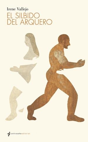 EL SILBIDO DEL ARQUERO | 9788494090370 | VALLEJO, IRENE