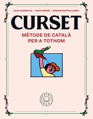 CURSET. MÈTODE DE CATALÀ PER A TOTHOM | 9788417552961 | FERRÚS, JOAN / MARTIN LLORET, MÍRIAM