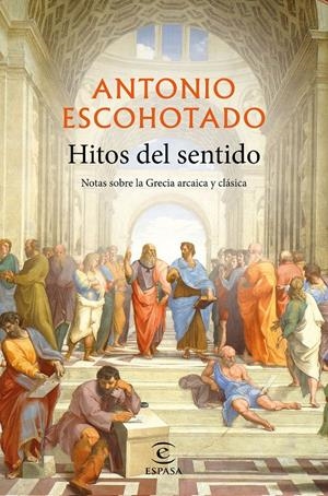 HITOS DEL SENTIDO | 9788467057331 | ESCOHOTADO, ANTONIO