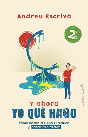 Y AHORA YO QUÉ HAGO | 9788412135435 | ESCRIVÁ, ANDREU