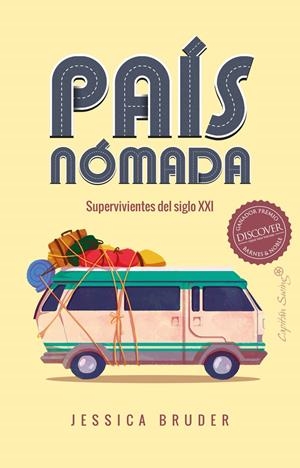 PAÍS NÓMADA. SUPERVIVIENTES DEL S.XXI | 9788412135527 | BRUDER, JESSICA