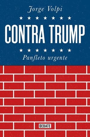 CONTRA TRUMP | 9788499928272TA | VOLPI, JORGE