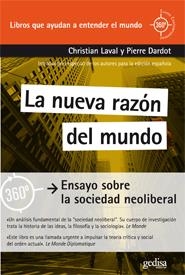LA NUEVA RAZÓN DEL MUNDO | 9788497847445 | LAVAL, CHRISTIAN / DARDOT, PIERRE