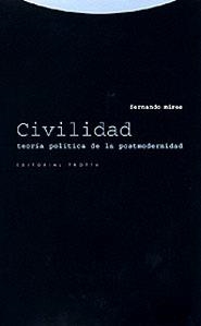 CIVILIDAD | 9788481644357TA | MIRES, FERNANDO