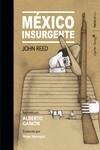 MÉXICO INSURGENTE | 9788418067082 | REED, JOHN