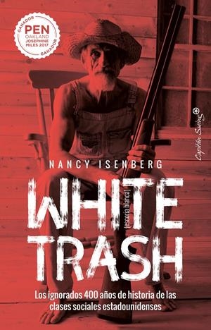 WHITE TRASH (ESCORIA BLANCA) | 9788412232479 | ISENBERG, NANCY