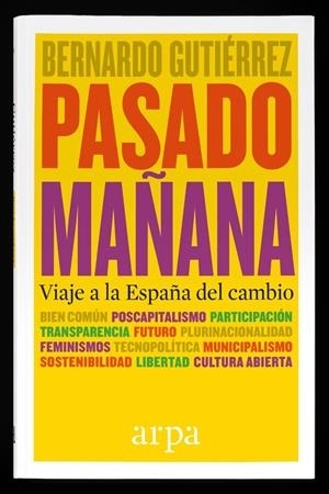 PASADO MAÑANA | 9788416601332TA | GUTIÉRREZ GONZÁLEZ, BERNARDO