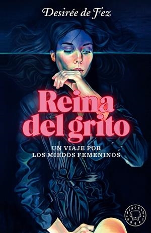 REINA DEL GRITO | 9788418187339 | FEZ, DESIRÉE DE