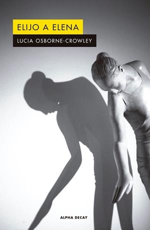 ELIJO A ELENA | 9788412144253 | OSBORNE-CROWLEY LUCIA