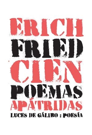 CIEN POEMAS APATRIDAS | 9788415117667 | FRIED, ERICH